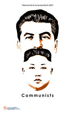 Drawing of Joseph Stalin and Kim Jong-Il. 'National Arts & Humanities Month.' 'Communists'.